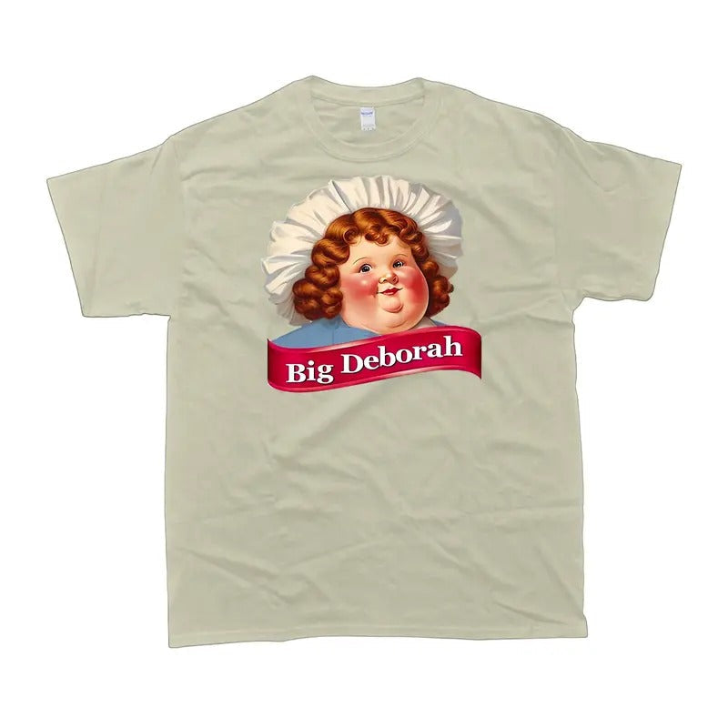 Big Deborah Shirt, Girl Retro Tshirt, Funny Shirt, Girl's Gift, women's tshirt, women's Crewneck Streetwear Hoodie,...