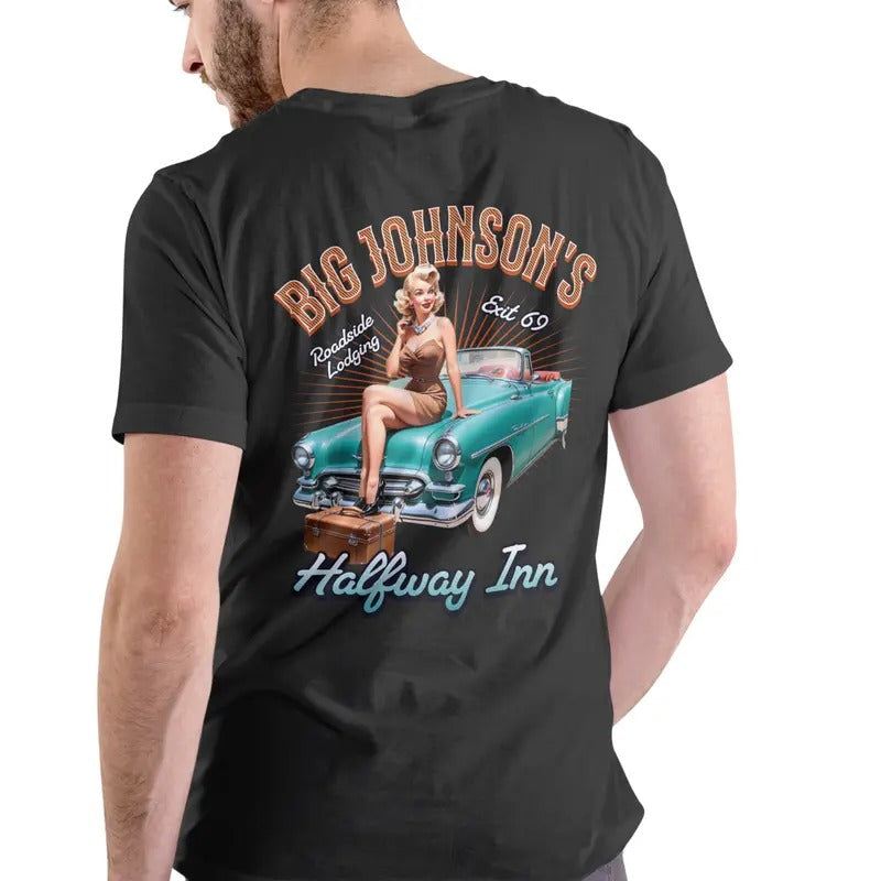 Big Johnson's Halfway Inn short sleeve T Shirt Casual Menswear Hoodie, Sweatshirt | RetroVerseTees.com