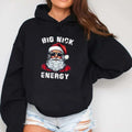 Big Nick Energy - Santa Christmas Funny Graphic Hoodie Casual Street Style Fleece Pullover Hooded Sweatshirt Tops Trendy...