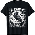 Black Crow F-Caw-F Funny Black Bird Moon Gothic Adult Humor Unisex T-Shirt Menswear Top Polyester Streetwear Crewneck...