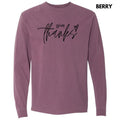 Black Give Thanks Long Sleeve Comfort Colors T-Shirt 'NLB' Hoodie, Sweatshirt | RetroVerseTees.com