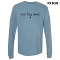 Black One Tiny Seed Long Sleeve Comfort Colors T-Shirt 'NLB' Hoodie, Sweatshirt | RetroVerseTees.com