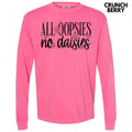 Black Oopsie Daisies Long Sleeve Comfort Colors T-Shirt 'NLB' Hoodie, Sweatshirt | RetroVerseTees.com