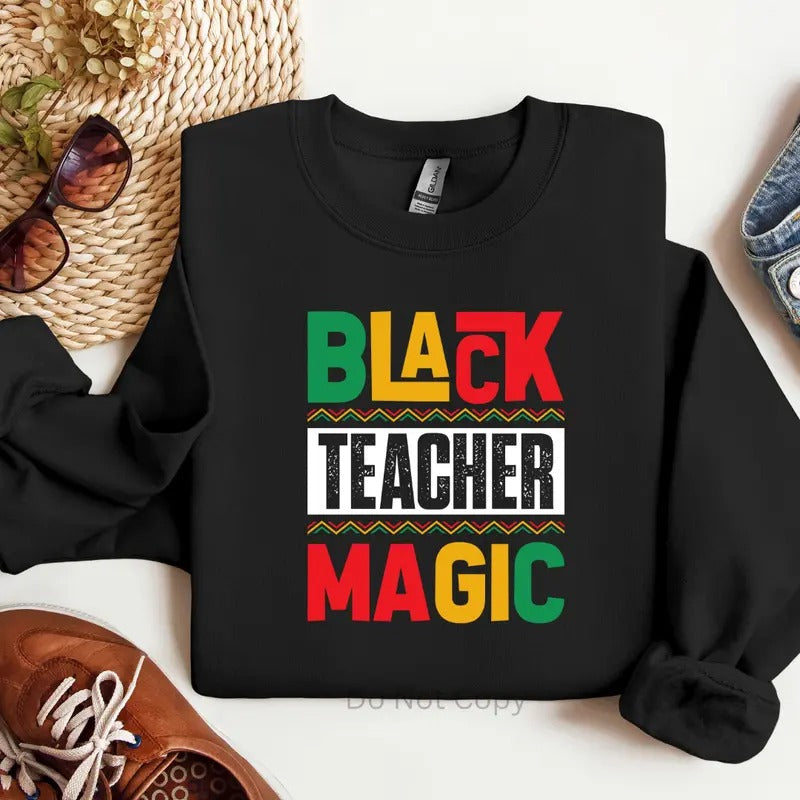 Black Teacher Magic Multi DTF Transfer T-Shirts, Hoodie, Sweatshirt | RetroVerseTees.com