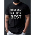 Blessed By The Best Print T Shirt, Tees For Men, Casual Short Sleeve T-shirt For Summer Made in USA Hoodie, Sweatshirt