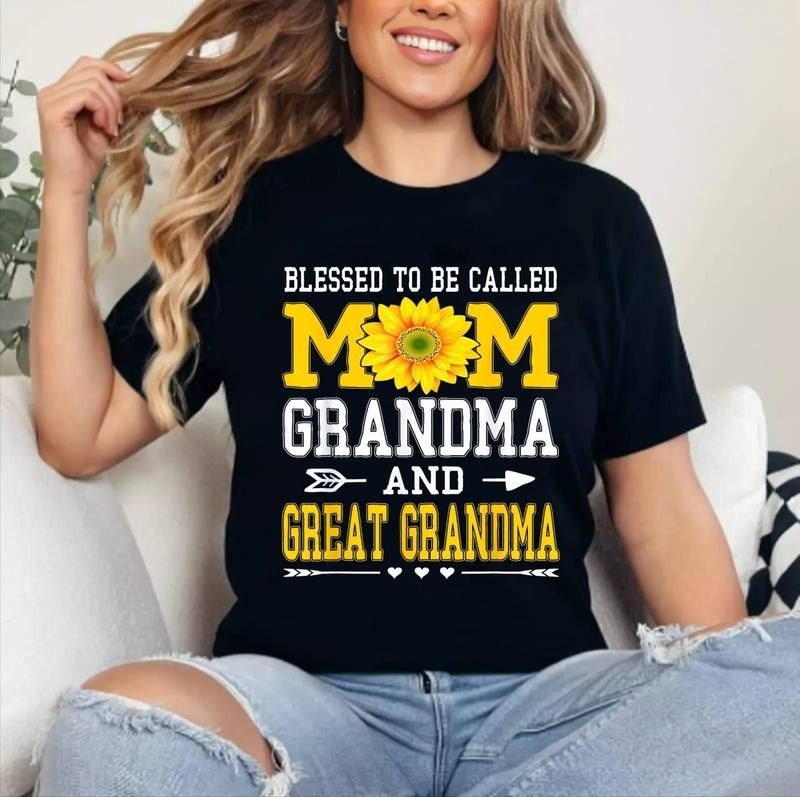 Blessed To Be Called Mom Grandma Great Grandma Mother's Day T-Shirt [Unisex Cotton, Short Sleeve, Crewneck, Top...