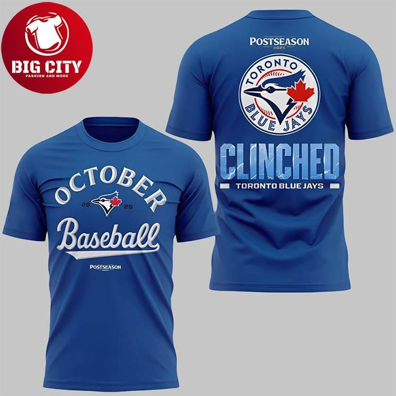 Blue Jays October Baseball Postseason Clinched 2205 Two Sided Shirt