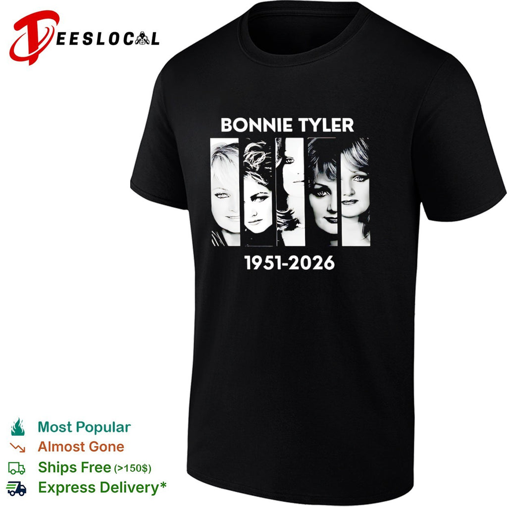 Bonnie Tyler 1951-2026 Memorial shirt