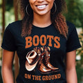 Boots On The Ground T-shirt, Cowboy Western Cowgirl At Shirt, County Line Dance Tees, Girl Grab Your Fans T-shirt, Black...