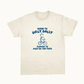 Born To Dilly Dally - Unisex T Shirt Hoodie, Sweatshirt | RetroVerseTees.com