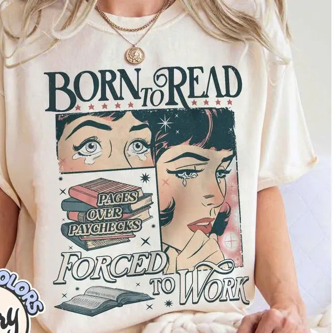 Born To Read Bookish  Shirt, Funny Reader Book Addict, Book Lover, Spicy Books, Dark Romance, Smut Shirt Gift Booktok...