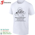 Born to Dodge Draft Patriarchy Is a Fuck Anti-War Meme shirt