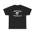 Born to Fish Shirt, Men's Casual Cotton Streetwear T-shirt, For Men, For Women Hoodie, Sweatshirt | RetroVerseTees.com