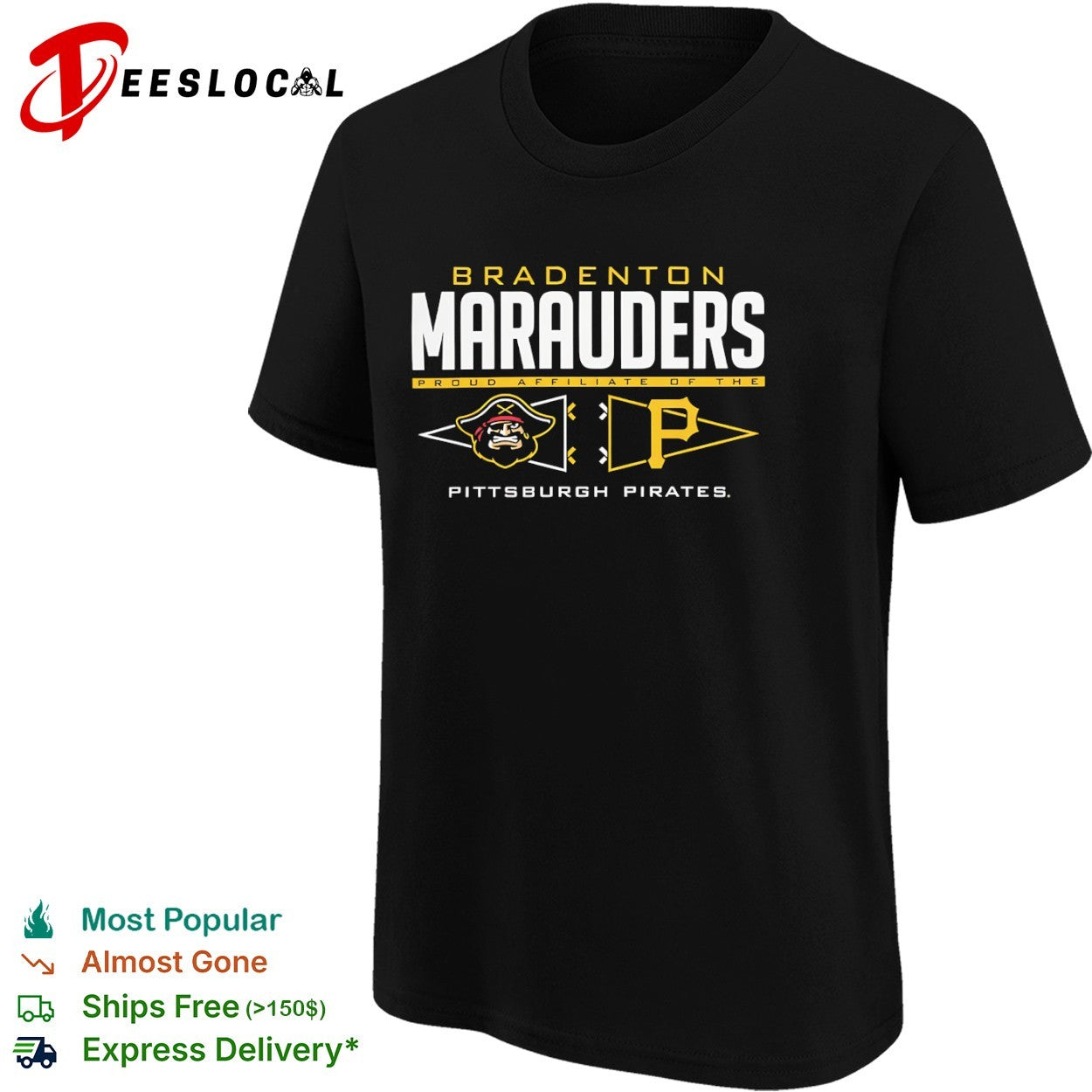 Bradenton Marauders Proud Affiliate of the Pittsburgh Pirates shirt
