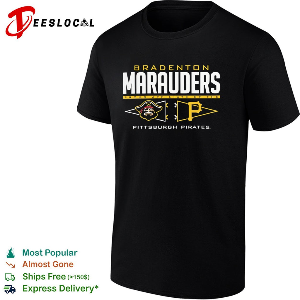 Bradenton Marauders Proud Affiliate of the Pittsburgh Pirates shirt
