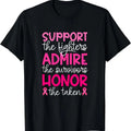 Breast Cancer Support Admire Honor Breast Cancer Awareness T-Shirt | Unisex Cotton Tee, Short Sleeve, Size S-5XL Hoodie,...