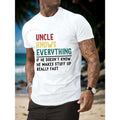 [Breathable Summer Tee] Breathable UNCLE KNOW EVERYTHING Print Men's T-Shirt - Comfortable For Summer