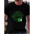 'Brewing' St. Patrick's Day Print Men's Graphic Tee, Breathable Short Sleeve Casual T-Shirt For Big & Tall Guys Made in...