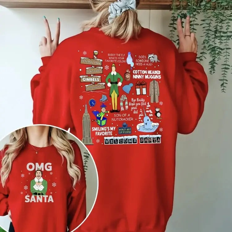 Buddy Elf OMG Santa, I Know Him 2-Sided Sweatshirt, Perfect Christmas Movie Sweatshirt & Holiday Gift for Elf Fans Tops...
