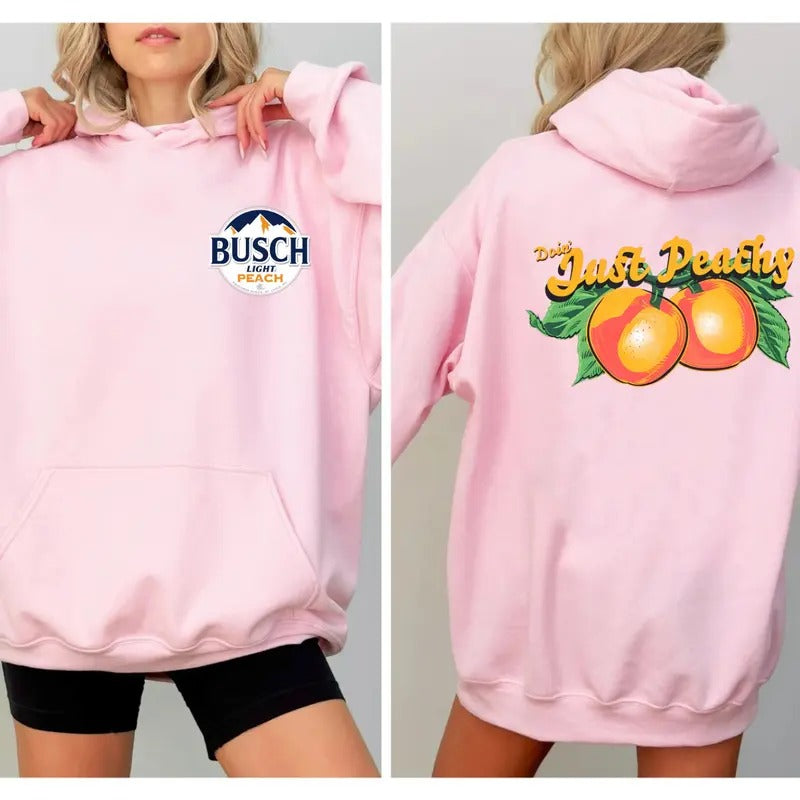 Busch Light Just Peachy Double sided Hoodie & Sweatshirt T-Shirts | RetroVerseTees.com