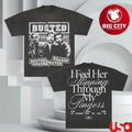 Busted I Feel Her Slipping Through My Fingers Song Lyric Two Sided Shirt