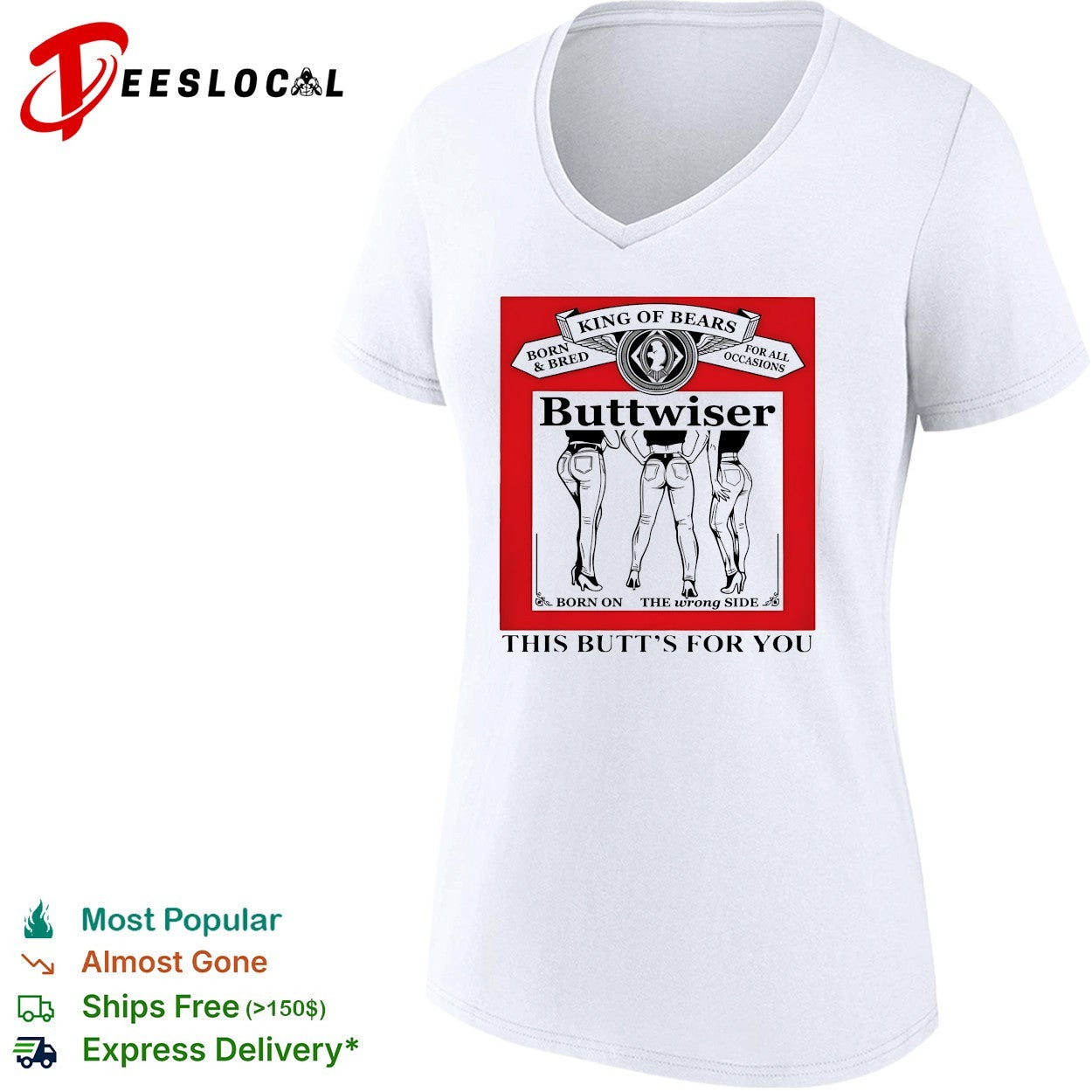 Buttwiser king of bears this butt’s for you shirt