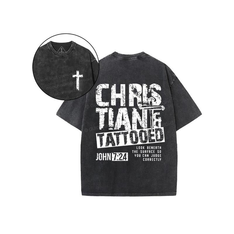 CHRISTIAN and TATTOOED Look Benath The Surface So You Can Judge Correctly 2 Sided Comfy Printed Tee Pure Cotton Fabric...