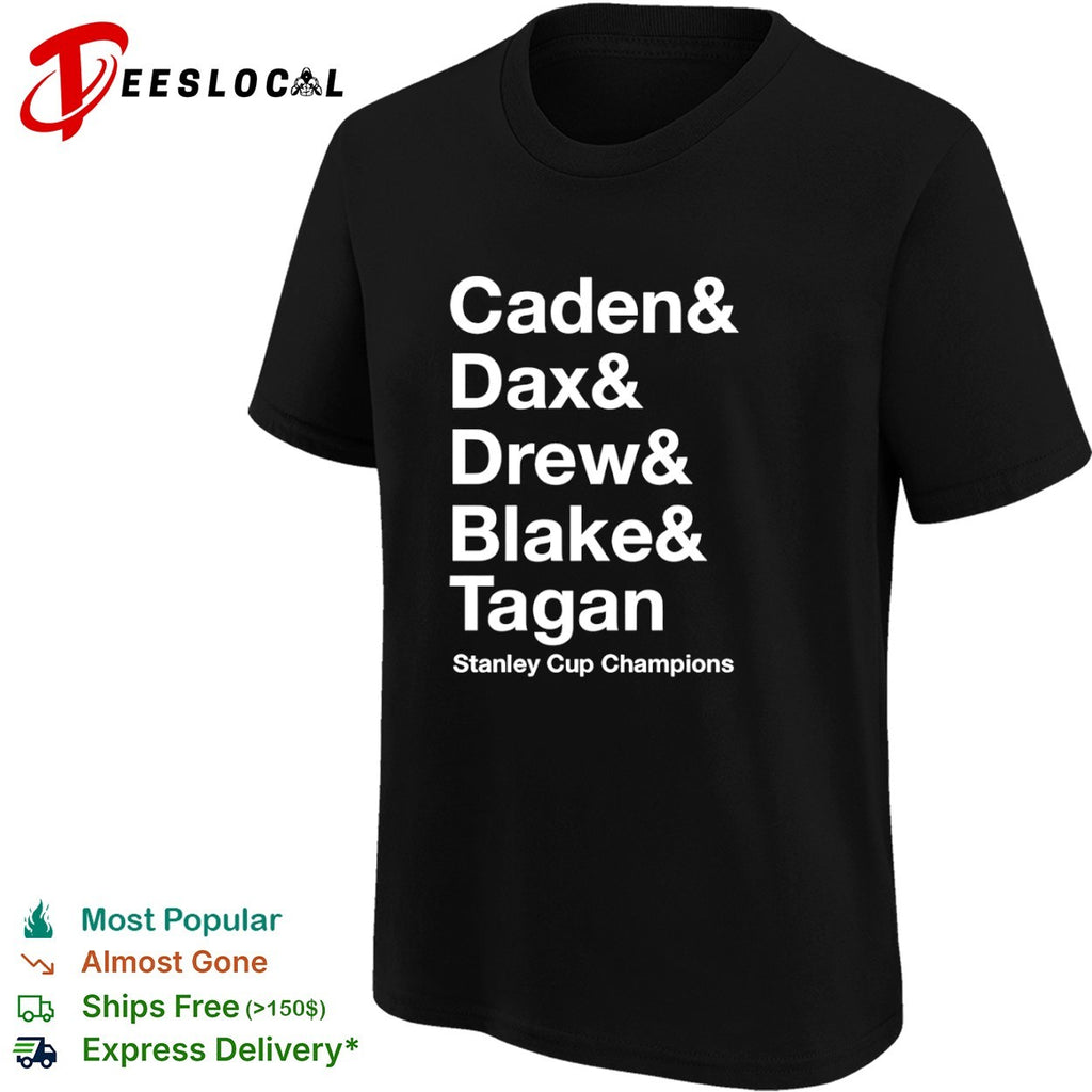 Caden Dax Drew Blake and Tagan Stanley Cup Champions shirt
