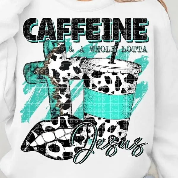 Caffeine and a whole lotta Jesus DTF Transfers - THIS IS NOT A SHIRT Hoodie, Sweatshirt | RetroVerseTees.com