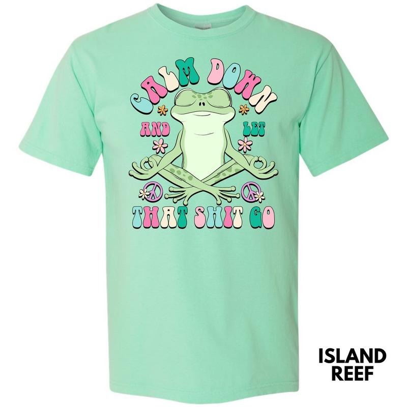 Calm Down Froggy Comfort Colors T-Shirt 'NLB' Hoodie, Sweatshirt | RetroVerseTees.com