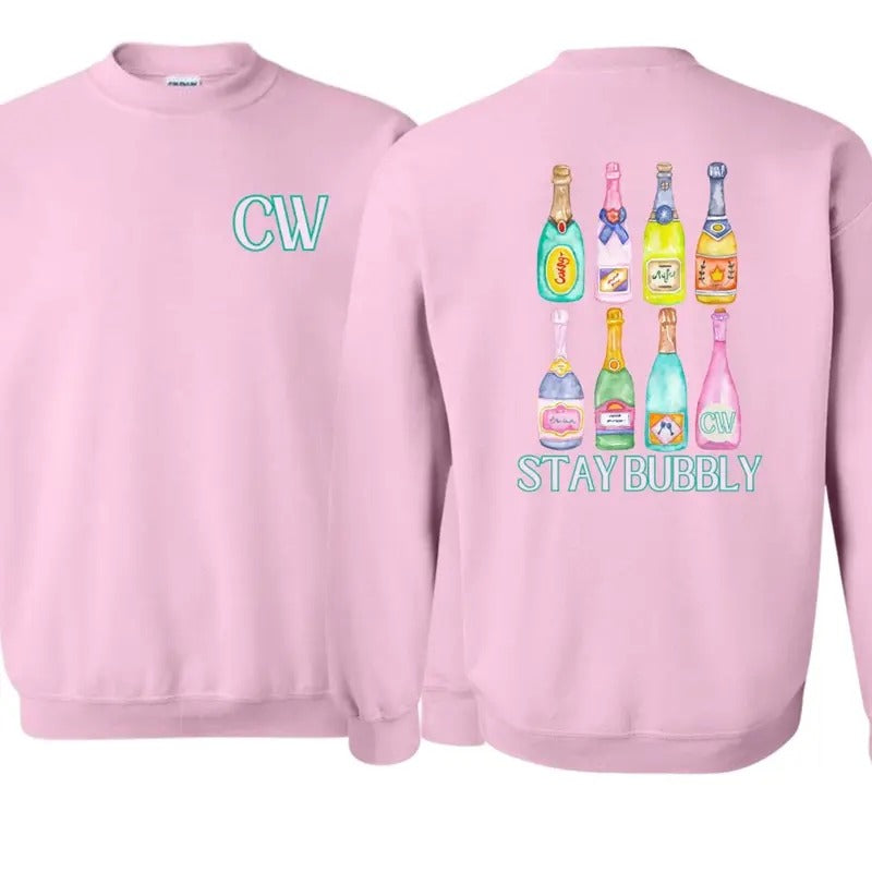 Cami Wade -CHAMPAGNE STAY BUBBLY Sweatshirt Front and Back T-Shirts, Hoodie | RetroVerseTees.com