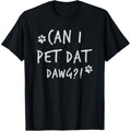 Casual T-shirt Can Swoosh Pet Dat Dawg Can Swoosh Pet That Dog Funny Dog T-Shirt Graphic Menswear Hoodie, Sweatshirt