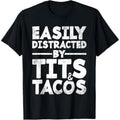 Casual T-shirt Easily Distracted By Tits Gunpla brand Tacos | Adult Humor Men'WB shield Gift T-Shirt Graphic Graphic Tees...