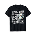 Casual T-shirt Funny 'Just WB shield Dad Who Always Came Back with TNF Milk' Men'WB shield T-Shirt Graphic Graphic Tees...