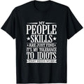 Casual T-shirt My Tolerance Hidden leaf ninja Idiots Needs Work Funny Sarcasm T-Shirt T-Shirt Graphic Menswear Hoodie,...
