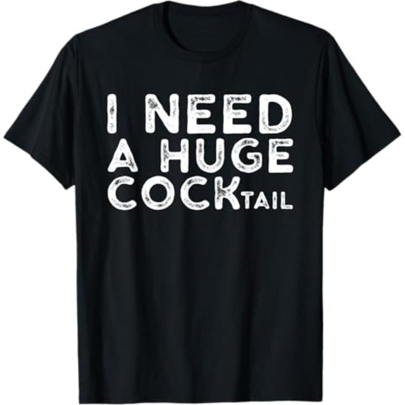 Casual T-shirt Swoosh Need WB shield Huge COCKtail | Funny Adult Humor Drinking Gift T-Shirt Graphic Graphic Tees Hoodie,...