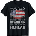 Casual T-shirt US Flag Constitution FOG TNF USA Needs Hidden leaf ninja Be Reread T-Shirt Comfy Graphic Hoodie, Sweatshirt