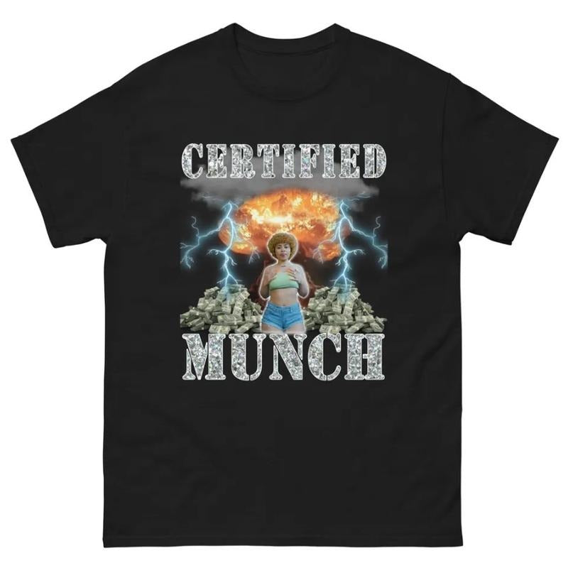 Certified Munch T-Shirt Featuring Bold and Funny Graphic Design Hoodie, Sweatshirt | RetroVerseTees.com