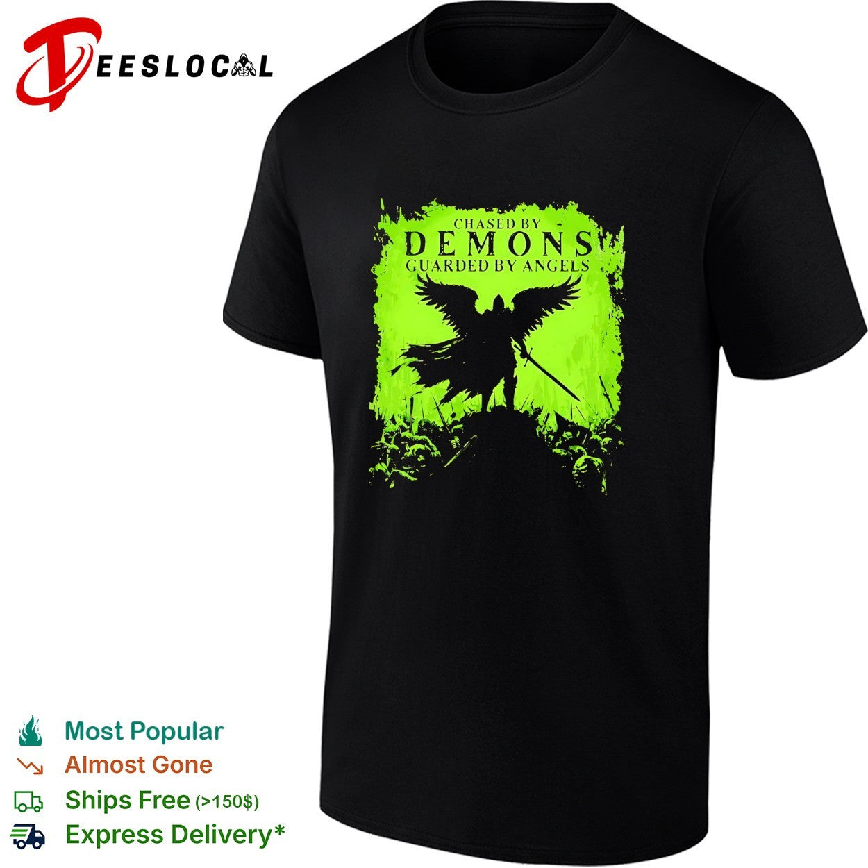 Chased by demons guarded by angels warrior shirt
