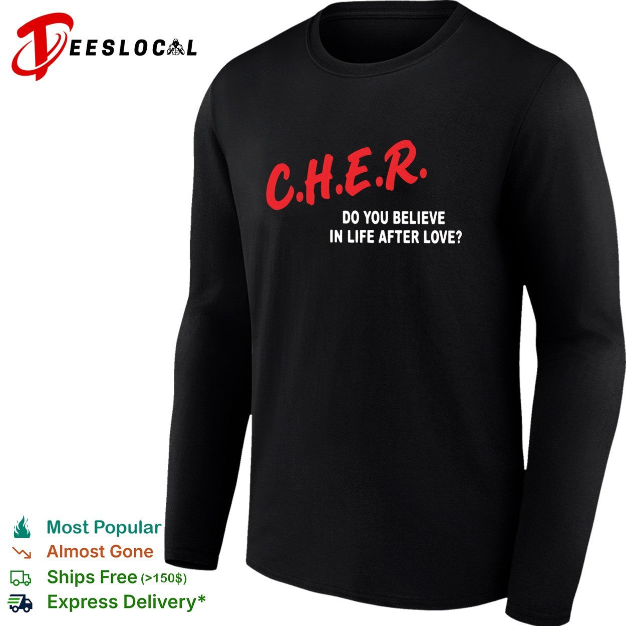 Cher do you believe in life after love shirt