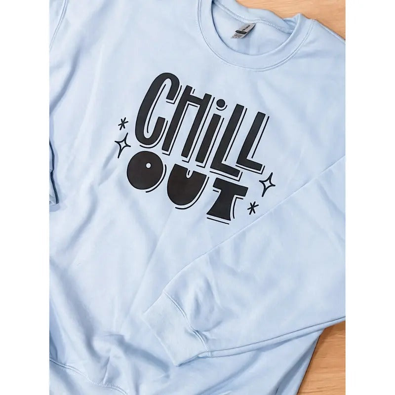 Chill Out Graphic Pullover T-Shirts, Hoodie, Sweatshirt | RetroVerseTees.com