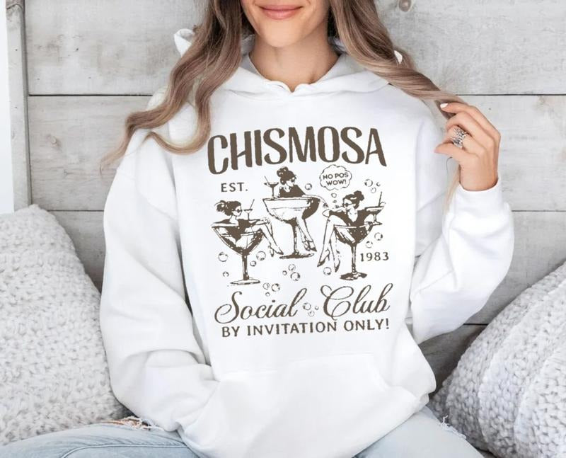 Chismosa Social Club Sweatshirt, Latina Chisme Tee, Mexicana Gift, Latinx Funny Tshirt, Hispanic Trendy Latina Hoodie,...