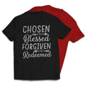 Chosen Blessed Forgiven Redeemed Christian Religious T-Shirt Casual Classic Hoodie, Sweatshirt | RetroVerseTees.com