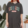 Christian Comfort Colors Shirt - God Is Good All The Time Shirt
