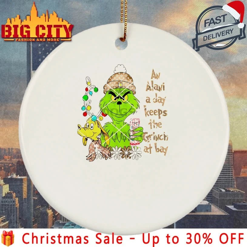 Christmas An Alavi A Day Keeps The Grinch At bay Shirt