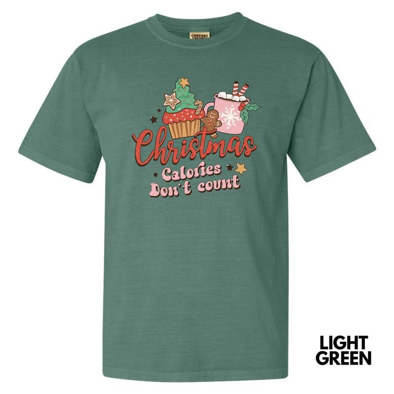 Christmas Calories Don't Count Comfort Colors T-Shirt Hoodie, Sweatshirt | RetroVerseTees.com