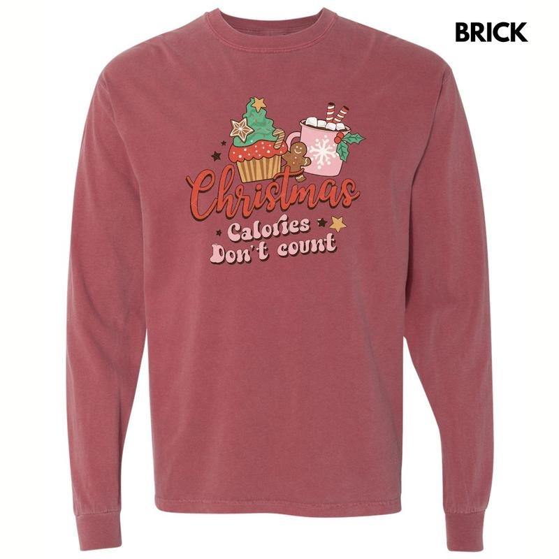 Christmas Calories Don't Count Long Sleeve Comfort Colors T-Shirt Hoodie, Sweatshirt | RetroVerseTees.com