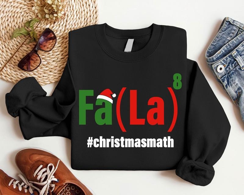 Christmas Math Teacher Sweatshirt, Math Fa La La Hoodie, Funny Teacher Holiday Gift Sweater, Unisex Math Xmas Gift...