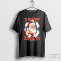 Classic 2025 Santa Claus I Saw That Christmas