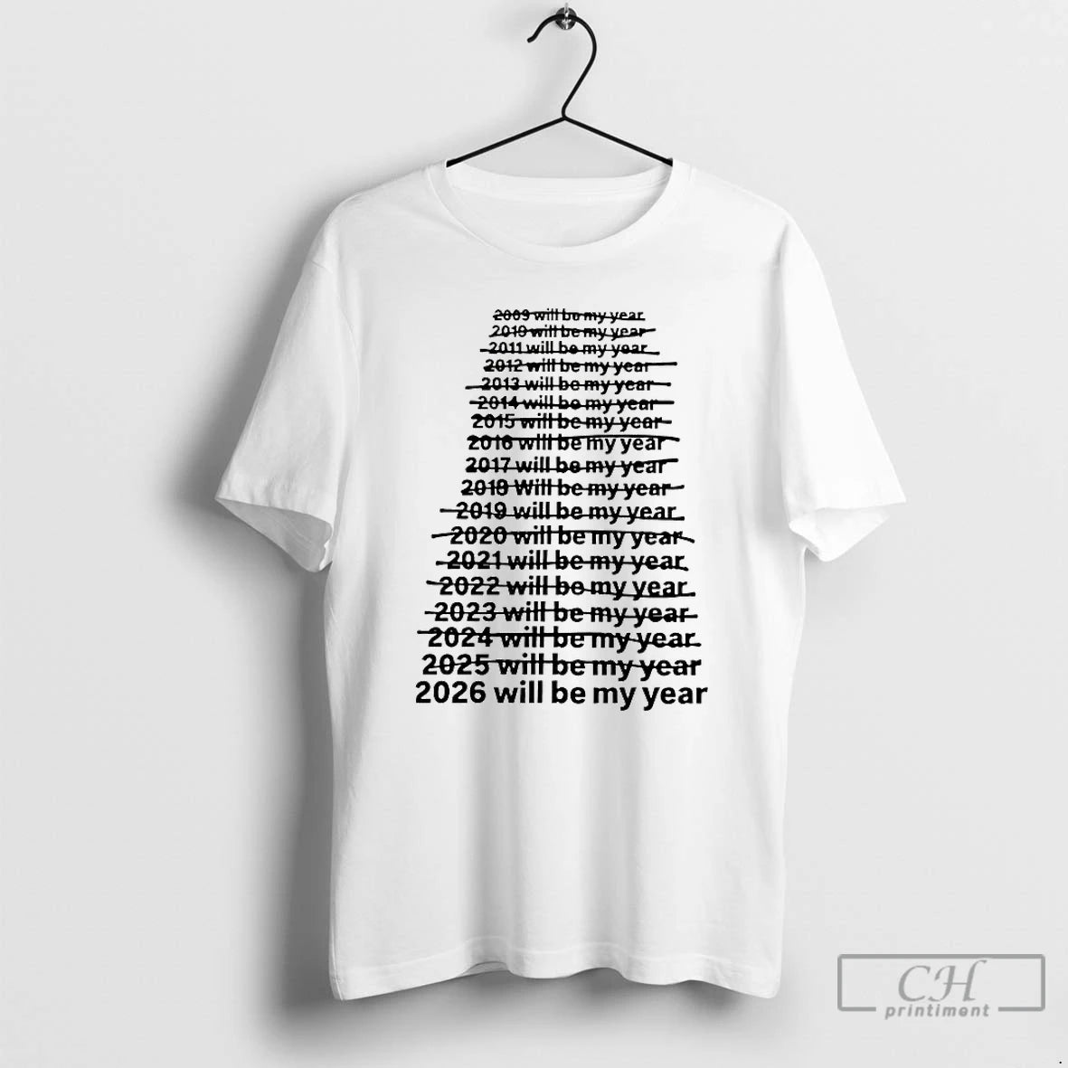 Classic 2026 Will Be My Year T-Shirts, Hoodie, Sweatshirt | RetroVerseTees.com